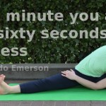 For every minute your are angry you lose sixty seconds of happiness -Ralph Waldo Emerson